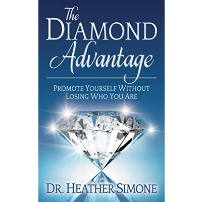 Abbildung von Diamond Advantage: Promote Yourself Without Losing Who You Are