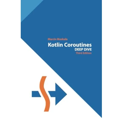 Abbildung von Kotlin Coroutines: Deep Dive (Kotlin for Developers, Band 3)