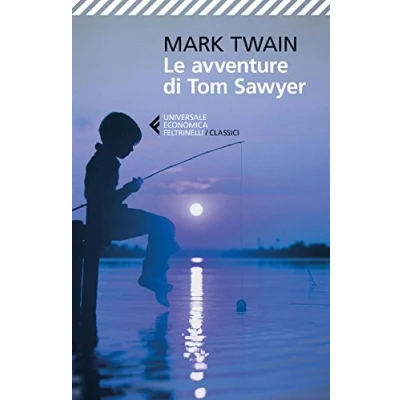 Abbildung von Le avventure di Tom Sawyer (I MIEI PRIMI CLASSICI ECONOMICA)