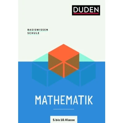Abbildung von Basiswissen Schule Mathematik 5. bis 10. Klasse: Das Standardwerk für Schüler