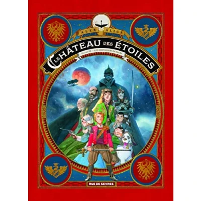 Abbildung von Le château des étoiles Tome 3 Les chevaliers de Mars