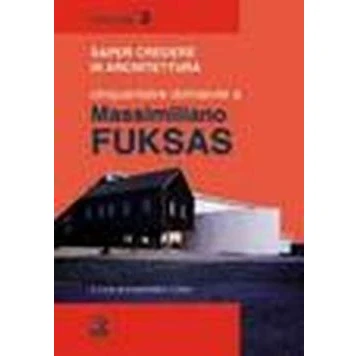 Abbildung von Cinquantatré domande a Massimiliano Fuksas (Saper credere in architettura. Interviste)
