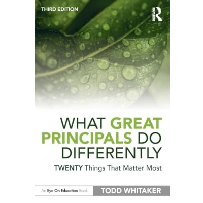 Abbildung von What Great Principals Do Differently: Twenty Things That Matter Most