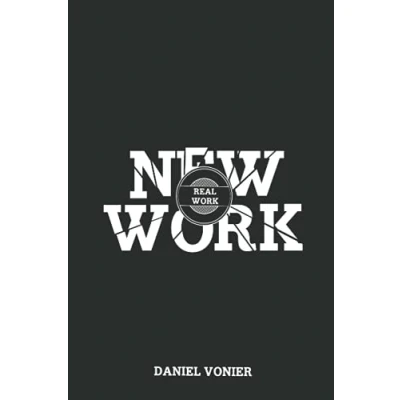 Abbildung von Real Work vs. New Work: Perspectives on the Future of beyond Buzzwords