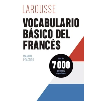 Abbildung von Vocabulario básico del francés (LAROUSSE Lengua Francesa Manuales prácticos)