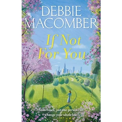 Abbildung von If Not for You: A New Beginnings Novel (New Beginnings, 3)
