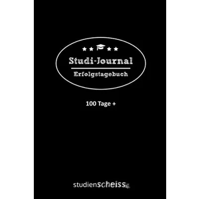 Abbildung von Studi Journal: Tagebuch für Studenten mehr Selbstvertrauen und Erfolg im Studium, Erfolgsjournal, 100 Tage, Achtsamkeit, Dankbarkeit, Motivation, (Softcover, schwarz)