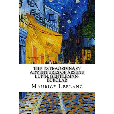 Abbildung von The Extraordinary Adventures of Arsène Lupin, Gentleman Burglar