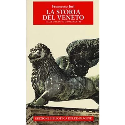 Abbildung von Storia del Veneto dalle origini ai giorni nostri (Storie delle regioni)