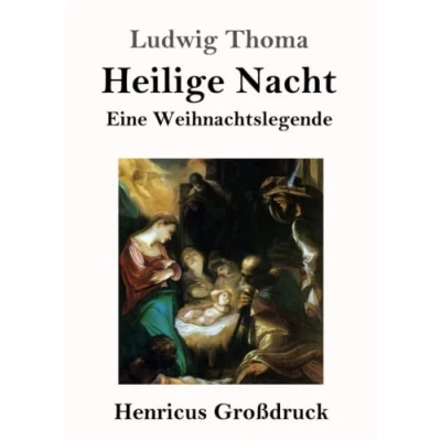 Abbildung von Heilige Nacht (Großdruck): Eine Weihnachtslegende