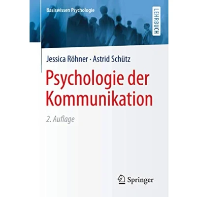 Abbildung von Psychologie der Kommunikation (Basiswissen Psychologie)