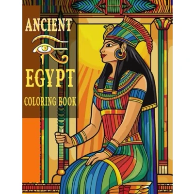 Abbildung von Ancient Egypt coloring book: More than 40+ pages of Egyptian pharaohs, queens and gods, helping to relieve stress relax for adults.