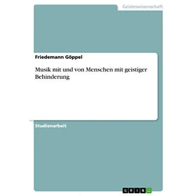 Abbildung von Musik mit und von Menschen geistiger Behinderung