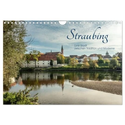 Abbildung von Straubing, eine Stadt zwischen Tradition und Moderne (Wandkalender 2025 DIN A4 quer), CALVENDO Monatskalender
