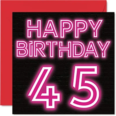 Abbildung von Stuff4 Lustige Geburtstagskarte zum 45. Geburtstag für Männer Frau Neon Glow Karte Papa Mama Bruder Schwester Großvater, Oma, Onkel, Tante, 145 mm x Grußkarten,