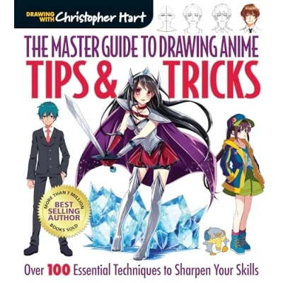 Abbildung von Tips &amp; Tricks: Over 100 Essential Techniques to Sharpen Your Skills (Master Guide Drawing Anime, Band 3)