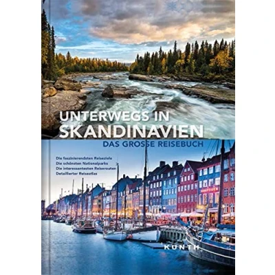 Abbildung von Unterwegs in Skandinavien: Das große Reisebuch (KUNTH Unterwegs)