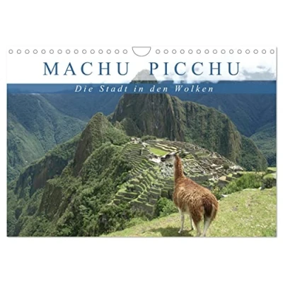 Abbildung von Machu Picchu Die Stadt in den Wolken (Wandkalender 2025 DIN A4 quer), CALVENDO Monatskalender