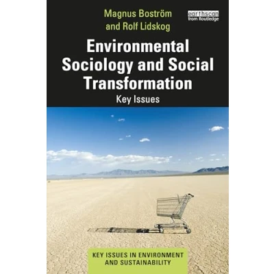 Abbildung von Environmental Sociology and Social Transformation: Key Issues (Key in Environment Sustainability)