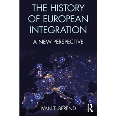 Abbildung von The History of European Integration: A new perspective