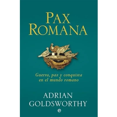 Abbildung von Pax romana : guerra, paz y conquista en el mundo romano (Historia)