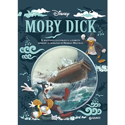 Abbildung von Moby Dick. Il racconto illustrato e a fumetti ispirato al romanzo di Herman Melville (Letteratura fumetti)