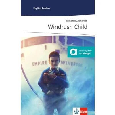 Abbildung von Windrush Child: Lektüre mit digitalen Extras (Klett English Editions)