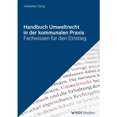 Abbildung von Handbuch Umweltrecht in der kommunalen Praxis: Fachwissen für den Einstieg