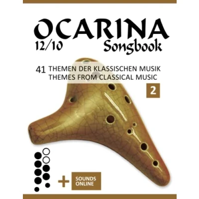 Abbildung von Ocarina 12/10 Songbook 41 Themen der klassischen Musik / Themes from Classical Music 2: + Sounds online (Okarina Songbooks)