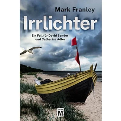 Abbildung von Irrlichter (Ein Fall für David Bender und Catharina Adler, Band 2)