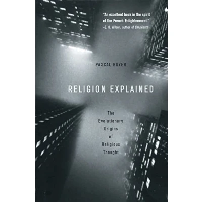 Abbildung von Religion Explained: The Evolutionary Origins of Religious Thought