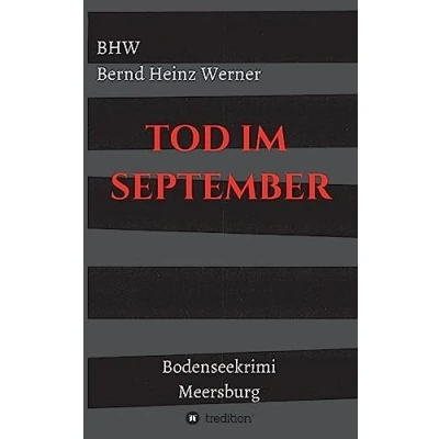 Abbildung von Tod im September: Ein Bodenseekrimi / Meersburg