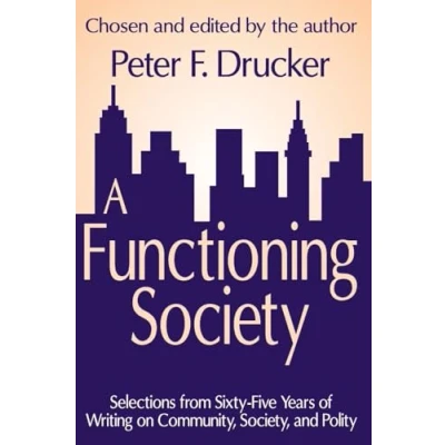 Abbildung von A Functioning Society: Community, Society, and Polity in the Twentieth Century