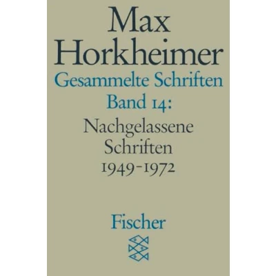 Abbildung von Gesammelte Schriften in 19 Bänden: Band 14: Nachgelassene 1949 1972
