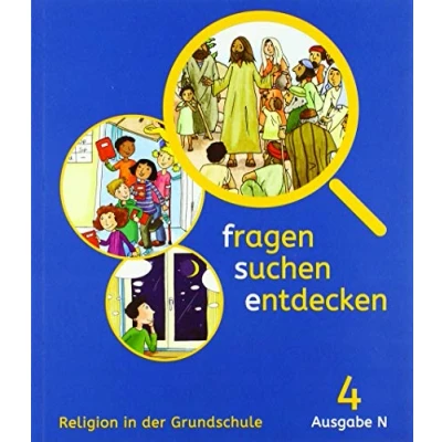 Abbildung von fragen suchen entdecken 4. Ausgabe Nordrhein Westfalen: Schulbuch Klasse 4: Schülerbuch 4 (fragen entdecken. für Westfalen ab 2017)