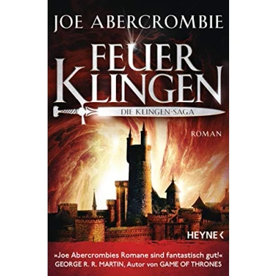 Abbildung von Feuerklingen Die Klingen Saga: Roman (Die Romane, Band 2)