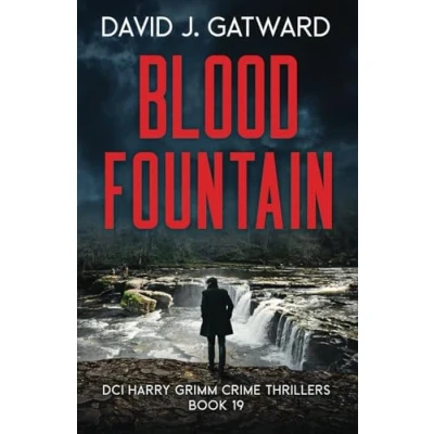 Abbildung von Blood Fountain: A Yorkshire Murder Mystery (DCI Harry Grimm Crime Thrillers, Band 19)