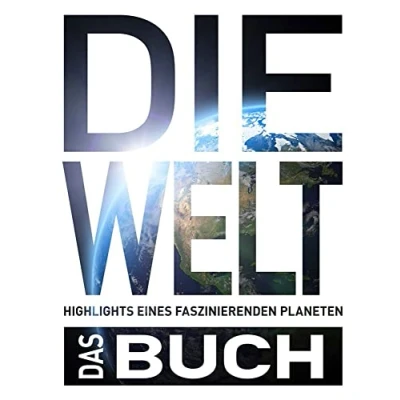 Abbildung von KUNTH Die Welt. Das Buch: Highlights eines faszinierenden Planeten (KUNTH Buch)