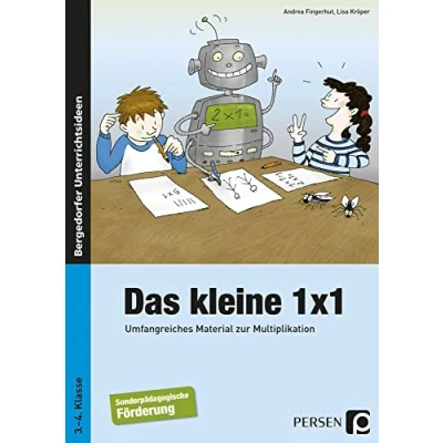 Abbildung von Das kleine 1x1: Umfangreiches Material zur Multiplikation für die sonderpädagogische Förderung (3. und 4. Klasse)