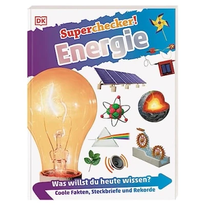Abbildung von Superchecker! Energie: Was willst du heute wissen? Coole Fakten, Steckbriefe und Rekorde. Für Kinder ab 7 Jahren