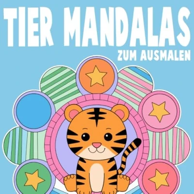 Abbildung von Tier Mandalas für Kinder: Das niedliche Mandala Malbuch Kinder mit süßen Motiven zum Ausmalen.