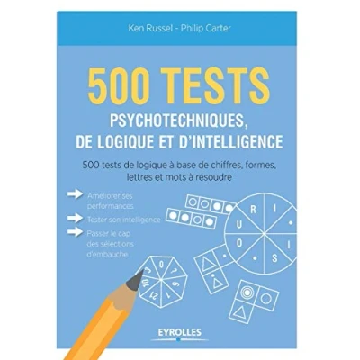 Abbildung von 500 test psychotechniques, de logique et d&#039;intelligence: tests à base chiffres, formes, lettres mots résoudre.