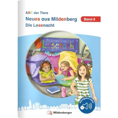 Abbildung von Neues aus Mildenberg Die Lesenacht: Geschichten von Mia, Mio und ihren Freunden Band 8