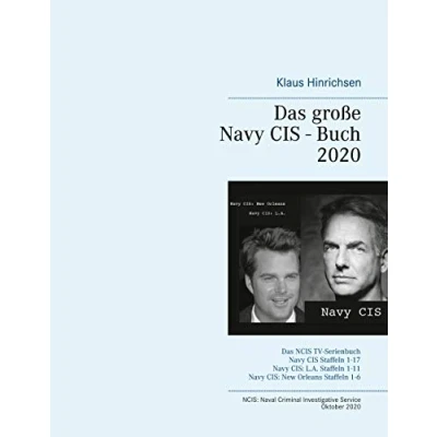Abbildung von Das große Navy CIS Buch 2020: NCIS TV Serienbuch: Staffel 1 17 CIS: L.A. 11 New Orleans 6