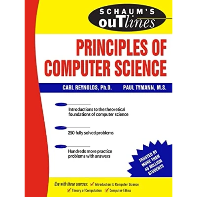 Abbildung von Schaum&#039;s Outline of Principles Computer Science (Schaum&#039;s Series)