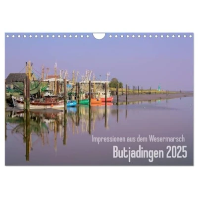 Abbildung von Impressionen aus dem Wesermarsch Butjadingen 2025 (Wandkalender DIN A4 quer), CALVENDO Monatskalender
