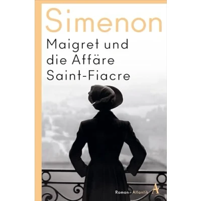 Abbildung von Maigret und die Affäre Saint Fiacre: Roman