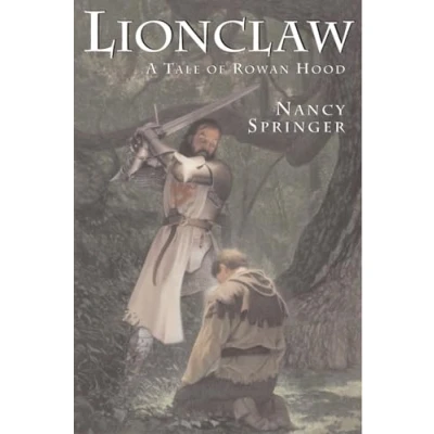 Abbildung von Lionclaw: A Tale of Rowan Hood (Rowan (Paperback))