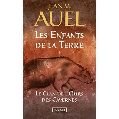 Abbildung von Les Enfants De La terre, tome 1 : Le Clan l&#039;ours des Cavernes (Les Terre / Earth&#039;s Children, Band 1)