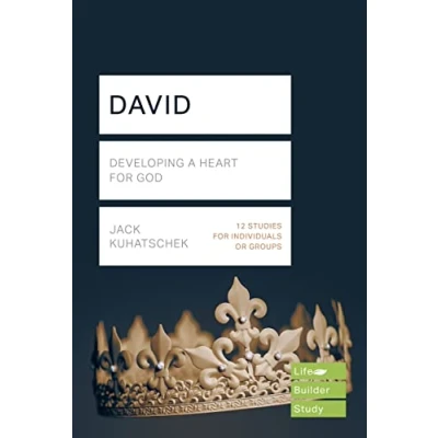 Abbildung von DAVID: DEVELOPING A HEART FOR GOD (Lifebuilder Bible Study Guides, 202)